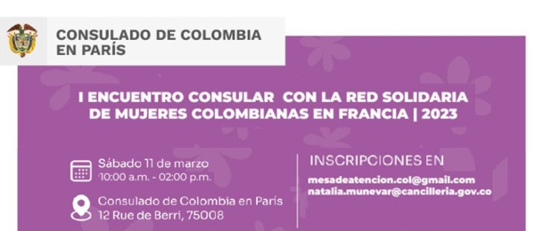 I Encuentro Consular con la Red Solidaria de Mujeres Colombianas en Francia: mujer, migración, salud y trabajo