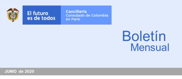 El Consulado de Colombia en París publica el boletín mensual junio de 2020