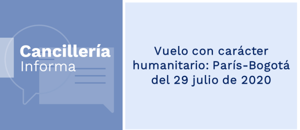 Vuelo con carácter humanitario: París-Bogotá del 29 julio de 2020