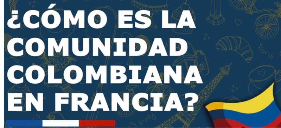 Conoce el diagnóstico de la población colombiana en Francia 