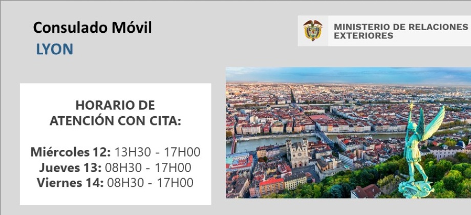 Agéndate del 12 al 14 de octubre para la jornada del Consulado Móvil que realizaremos en ciudad de Lyon