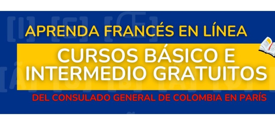 Aprende francés a distancia con los cursos gratuitos del Consulado General de Colombia en París