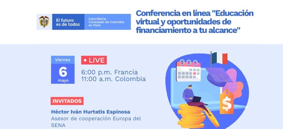 Consulado General de Colombia en París lo invita a participar en la Conferencia en línea el próximo 6 de mayo