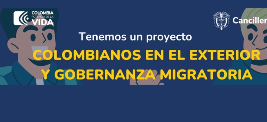 Convocatoria para contratación de operador logístico para “Jornadas de fortalecimiento en gobernanza migratoria dirigidas a los colombianos residentes en el exterior y a realizarse en Francia”
