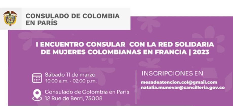 I Encuentro Consular con la Red Solidaria de Mujeres Colombianas en Francia: mujer, migración, salud y trabajo