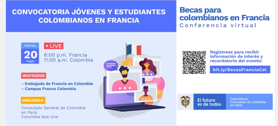 Consulado de Colombia invita a la Conferencia Virtual “Becas para Colombianos en Francia” el 20 de mayo de 2022
