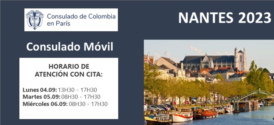 Participa del Consulado Móvil que se realizará en Nantes del 4 al 6 de septiembre de 2023