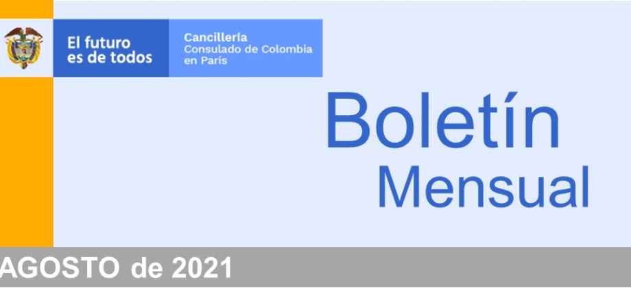 El Consulado de Colombia en París presenta el boletín mensual de agosto 