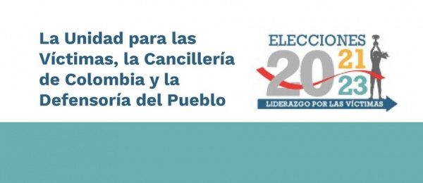 Infórmese sobre la Elección de los delegados por el exterior ante la Mesa Nacional de Participación de las Víctimas