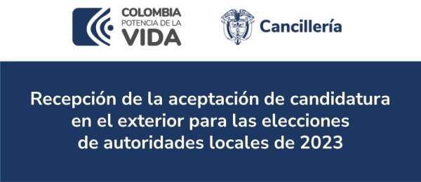 Recepción de la aceptación de candidatura en el exterior para las elecciones de autoridades locales de 2023 