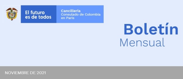 El Consulado de Colombia en París presenta el boletín mensual de noviembre de 2021