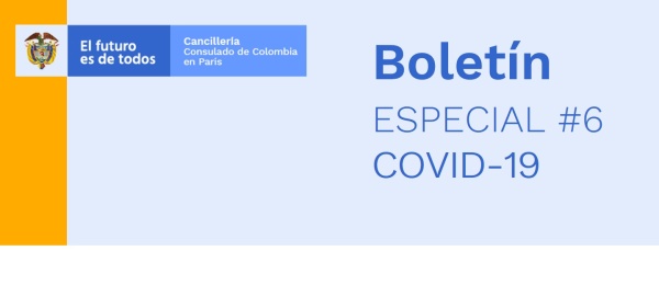 Consulado de Colombia en París informa medidas de confinamiento en Francia y novedades de atención en el servicio consular, a partir del 17 de marzo de 2020