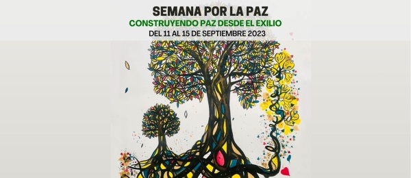 El Consulado de Colombia en París invita a participar en las actividades de la “Semana por la Paz, construyendo paz desde el exilio”